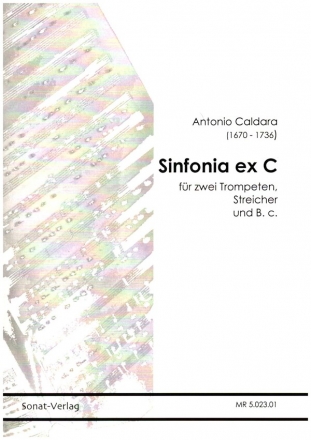 Sinfonia ex C fr 2 Trompeten, Streicher und Bc Partitur