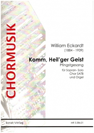 Komm, Heil'ger Geist op.9 (Pfingstgesang) fr Sopran, gem Chor und Orgel Partitiur