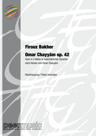 Omar Khayyam op.42 Oper in 2 Akten Klavierauszug (tadschikisch)