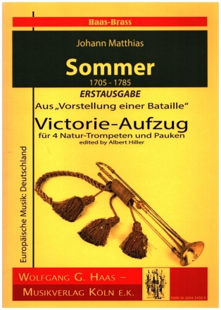 Victorie Aufzug aus Vorstellung einer Bataille fr 4 Natur-Trompeten und Pauken Partitur und Stimmen