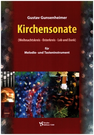 Kirchensonate (Weihnachtskreis - Osterkreis - Lob und Dank) fr Melodie- und Tasteninstrument Stimmen