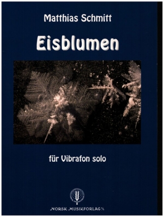 Eisblumen fr Vibrafon solo