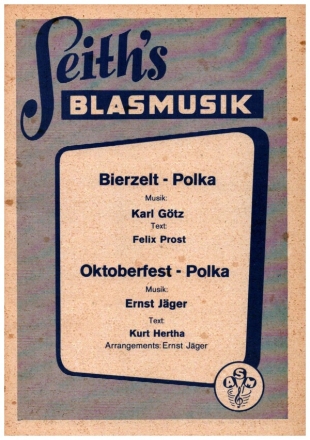 Bierzelt Polka / Oktoberfest Polka fr Blasorchester Direktion ud Stimmen