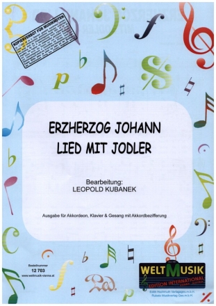 Erzherzog Johann Lied mit Jodler fr Akkordeon, Klavier und Gesang