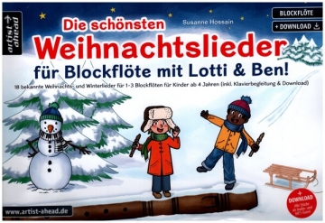 Die schnsten Weihnachtslieder mit Lotti & Ben (+OnlineAudio) fr 1 - 3 Blockflten inkl. Klavierbegleitung