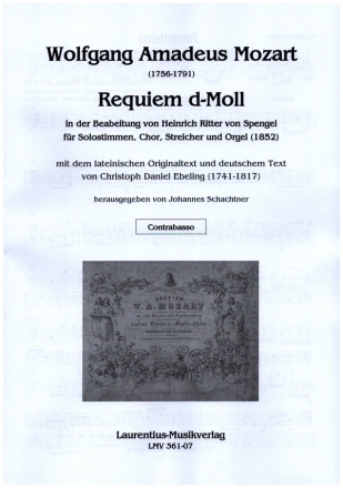 Requiem d-Moll fr Solostimme, gem Chor, Streicher und Orgel Kontrabass