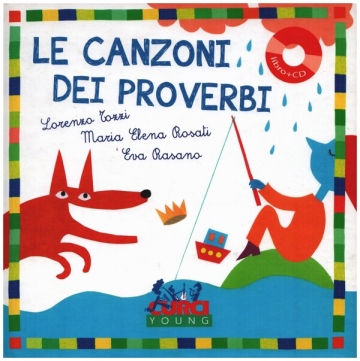 Le Canzoni dei Proverbi (+CD)