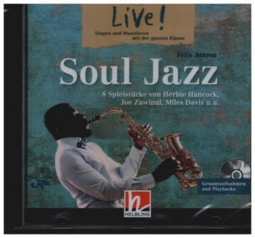 Live! Soul Jazz 8 Spielstcke von Herbie Hancock, Joe Zawinul, Miles Davis u. a. CD