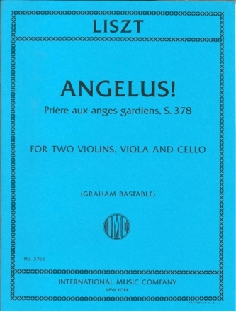 IMC3766  Liszt, Angelus fr 2 Violinen, Viola und Violoncello Partitur und Stimmen