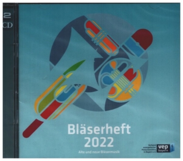 Blserheft 2022 Alte und neue Blsermusik 2 CD's