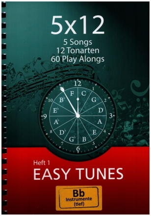 5 X 12 Band 1 - Easy Tunes (+2CD's) fr 2 Instrumente in B (tief) Spielpartitur