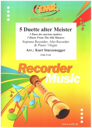 5 Duette alter Meister for soprano recorder, alto recorder and piano/organ