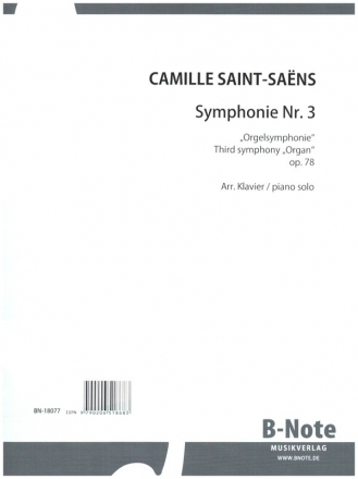 Sinfonie Nr.3 op.78 'Orgelsymphonie' fr Klavier