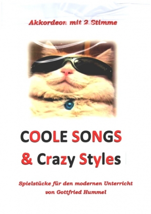 Coole songs und crazy Styles fr Akkordeon mit 2.Stimme