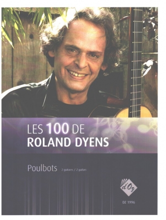 Les 100 de Roland Dysen - Poulbots pour 2 guitares