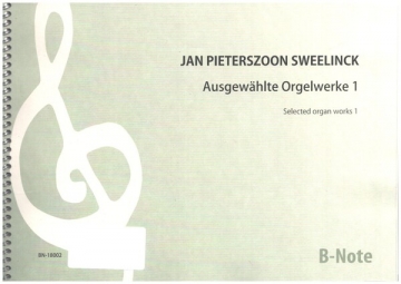 Ausgewhlte Orgelwerke Band 1