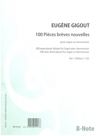 100 Pices brves nouvelles vol.1 (Pices 1-32) our orgue ou harmonium