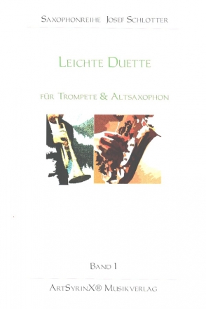 Leichte Duette Band 1 fr Trompete und Altsaxophon