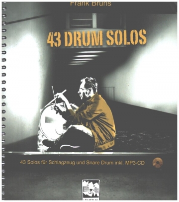 43 Drum Solos (+mp3-CD) fr Schlagzeug und Snare Drum