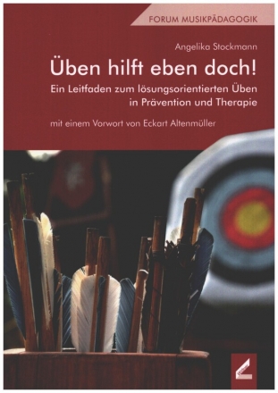 ben hilft eben doch! Ein Leitfaden zum lsungsorientierten ben in Prvention und Therapie