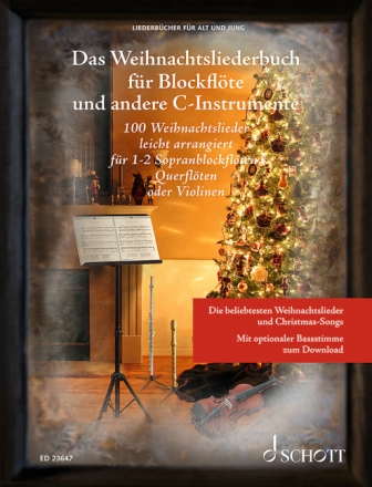 Das Weihnachtsliederbuch fr Blockflte und andere C-Instrumente