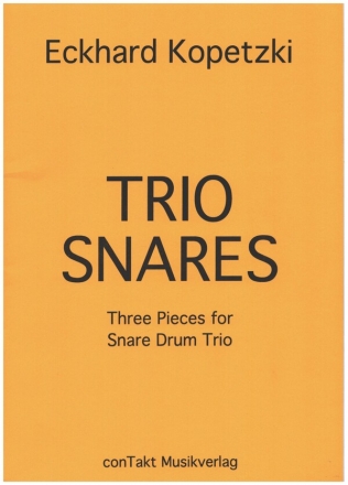 Trio Snares for Snare Drum Trio score and parts