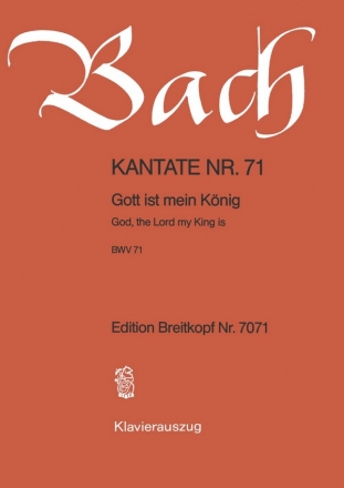 Gott ist mein Knig Kantate Nr.71 BWV71 Klavierauszug (dt/en)