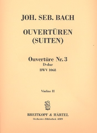 Ouvertre D-Dur Nr.3 BWV1068 fr Orchester Violine 2