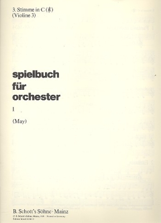 Spielbuch fr Orchester Band 1 fr Orchester Einzelstimme - 3. Stimme in C: Violine III