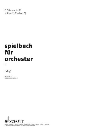 Spielbuch Band 2 fr Orchester 2. Stimme in C (Oboe 2, Violine 2)