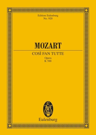 Cosi fan tutte KV588 fr 6 Soli, Chor und Orchester Studienpartitur