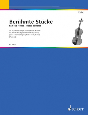 Berhmte Stcke fr Violine und Orgel (Harmonium oder Klavier)