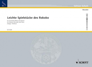 Leichte Spielmusik des Rokoko fr Sopranblockflte und Klavier