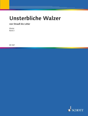 Unsterbliche Walzer Band 2 fr Klavier