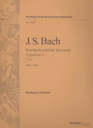 Brandenburgisches Konzert D-Dur Nr.5 BWV1050 fr Orchester Kontrabass (Violone)