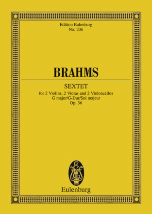 Sextett G-Dur op.36 fr 2 Violinen, 2 Violen und 2 Violoncelli Studienpartitur