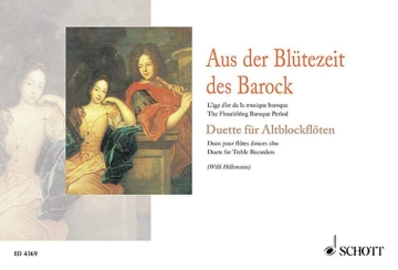 Aus der Bltezeit des Barock fr 2 Alt-Blockflten Spielpartitur