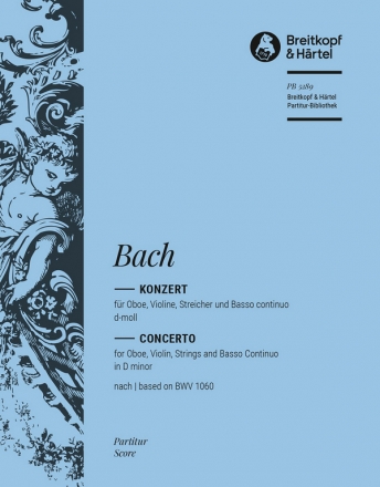 Konzert d-Moll nach BWV1060 fr Oboe, Violine, Streicher und Bc Partitur