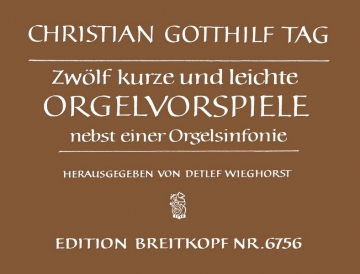 12 kurze und leichte Orgelvorspiele und eine Orgelsinfonie (1794)