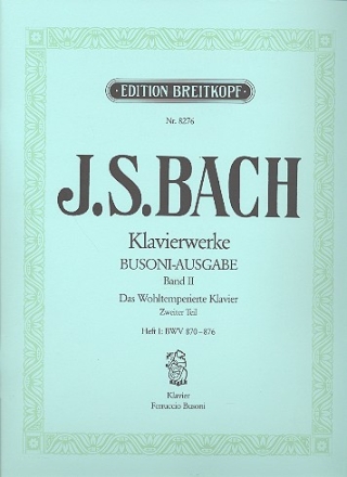 Das wohltemperierte Klavier - Teil 2 Band 1 fr Klavier Busoni, Ferruccio B., ed