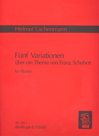 5 Variationen ber ein Thema von Franz Schubert fr Klavier (1957)