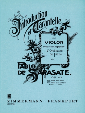 Introduction et tarantelle op.43 pour violon et orchestre pour violon et piano