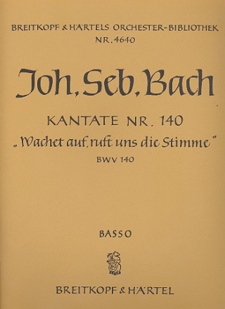 Wachet auf ruft uns die Stimme Kantate Nr.140 BWV140 Violoncello / Kontrabass