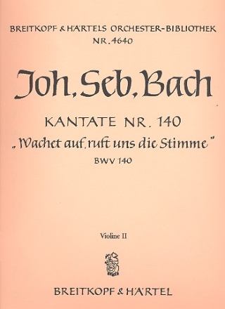 Wachet auf ruft uns die Stimme Kantate Nr.140 BWV140 Violine 2