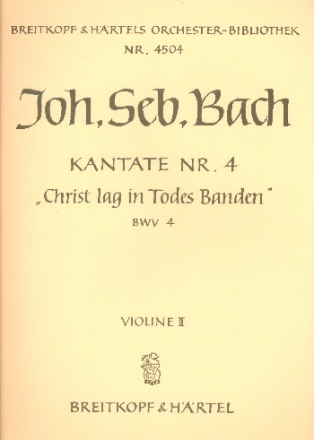 Christ lag in Todesbanden Kantate Nr.4 BWV4 Violine 2