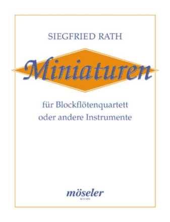 Miniaturen fr 4 Blockflten oder andere Instrumente Partitur