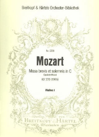 Missa brevis C-Dur KV220 fr Soli, Chor, Orchester und Orgel Violine 1