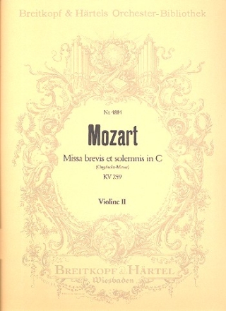 Missa brevis et solemnis C-Dur KV259 fr Soli, Chor und Orchester Violine 2