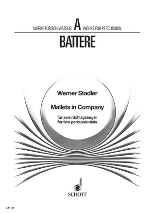 Mallets in Company fr 2 Schlagzeuger (Spieler I: Xylophon, Glockenspiel [auch Metallopho Spielpartitur