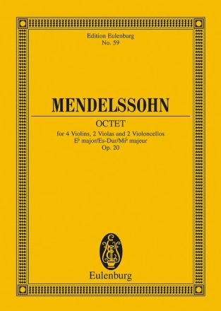 Oktett Es-Dur op.20 fr 4 Violinen, 2 Violen und 2 Violoncelli Studienpartitur